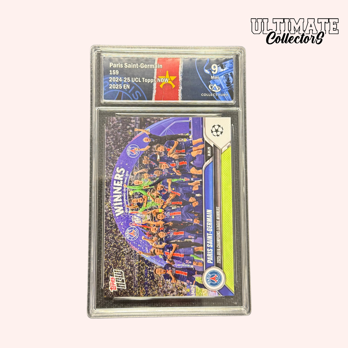 Carte Gradée Topps Now - PSG - Trophée UCL - #159