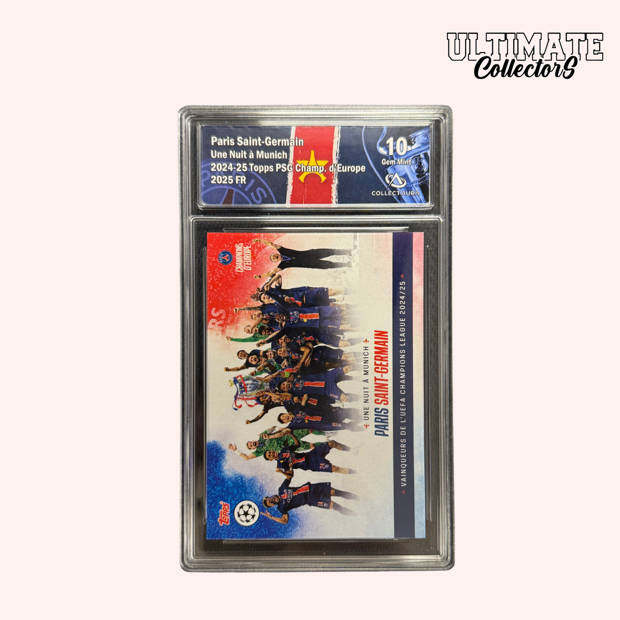 Carte Gradée Topps - PSG Champions d'Europe 2025 - Trophée