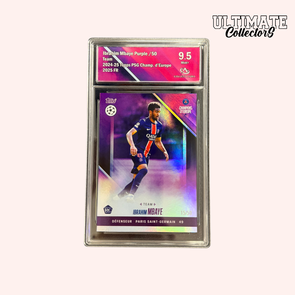 Carte Gradée Topps - PSG Champions d'Europe 2025 - Mbaye - RC - Numérotée