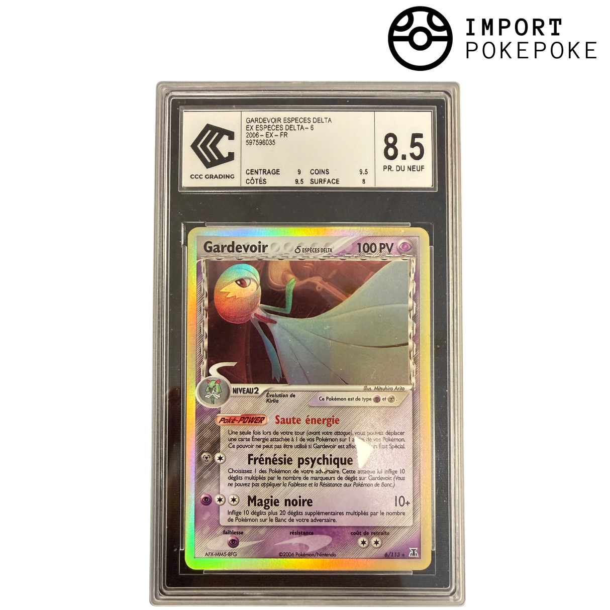 Gardevoir Espece Delta 6/113 CCC 8.5