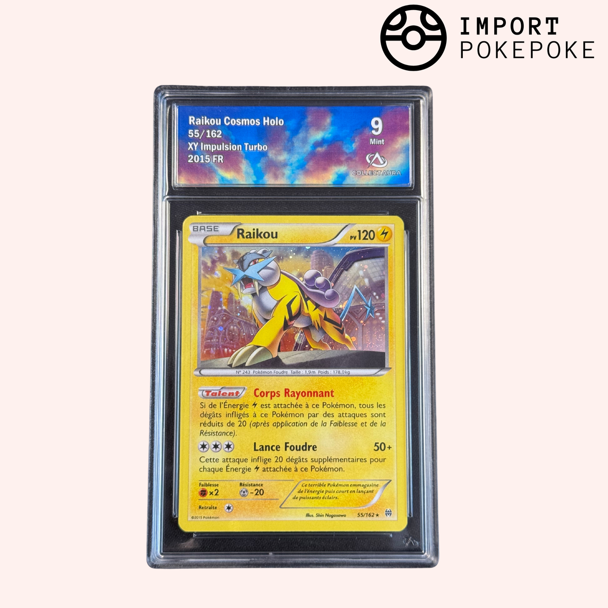 Raikou Cosmos Holo 55/162 - XY Impulsion Turbo