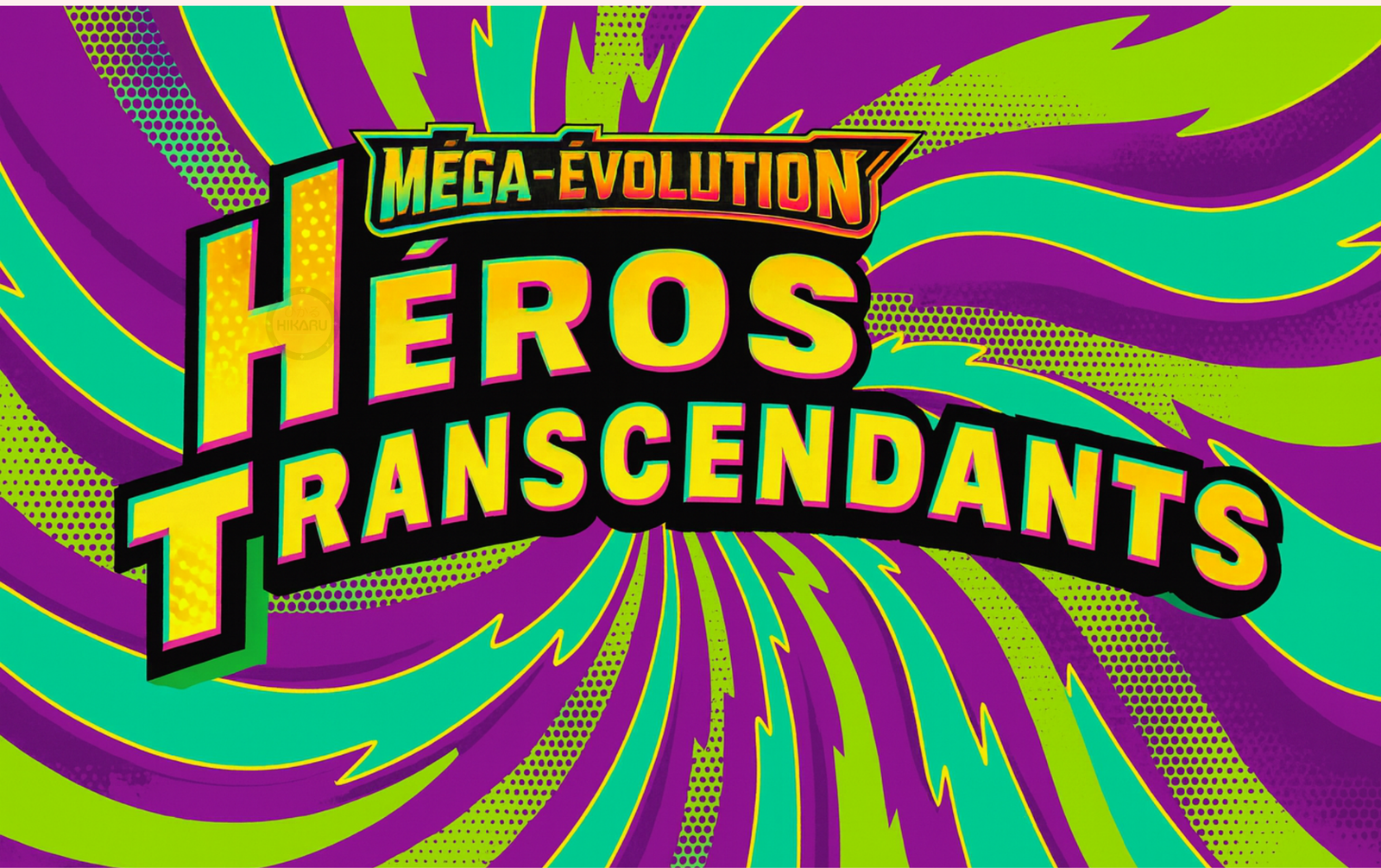 Les Méga-Évolutions contre-attaquent avec l'extension "Héros Transcendants" (ME02.5)