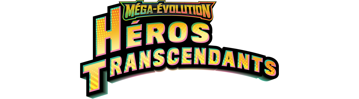 Les Méga-Évolutions contre-attaquent avec l'extension "Héros Transcendants" (ME02.5)