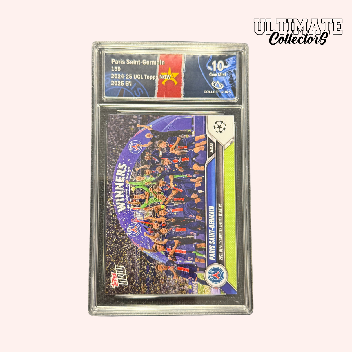 Carte Gradée Topps Now - PSG - Trophée UCL - #159