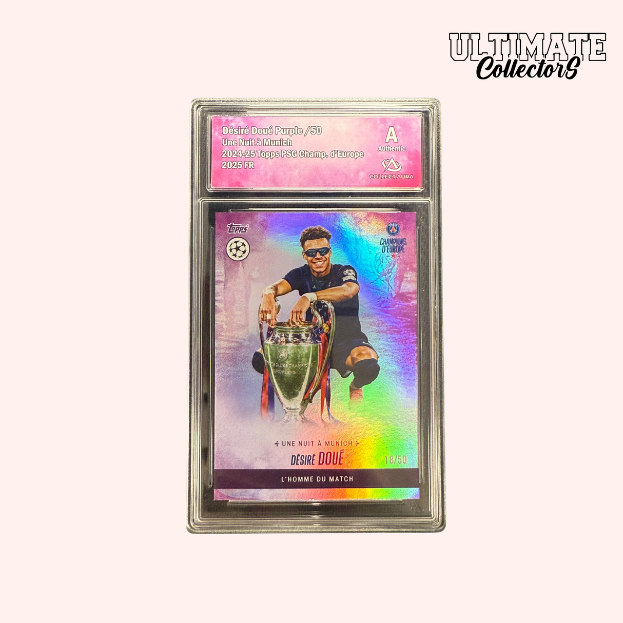 Carte Gradée Topps - PSG Champions d'Europe 2025 - Désiré Doué - /50