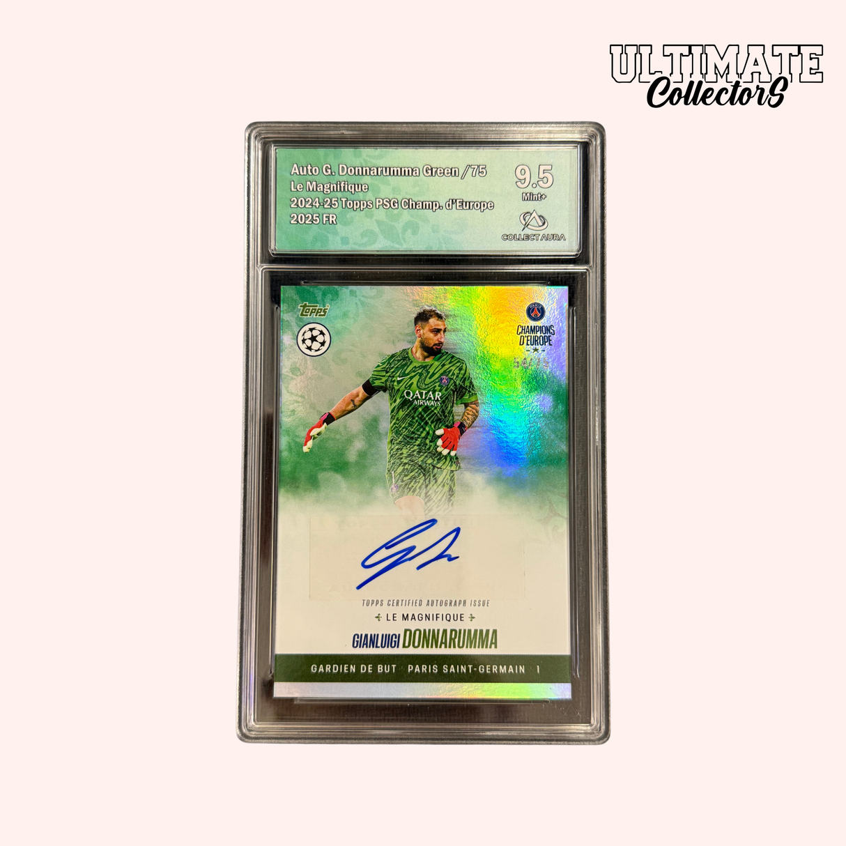 Carte Gradée Topps - PSG Champions d'Europe 2025 - Donnarumma - Auto - /75