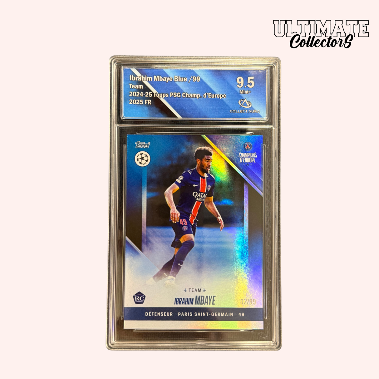 Carte Gradée Topps - PSG Champions d'Europe 2025 - Mbaye - RC - Numérotée