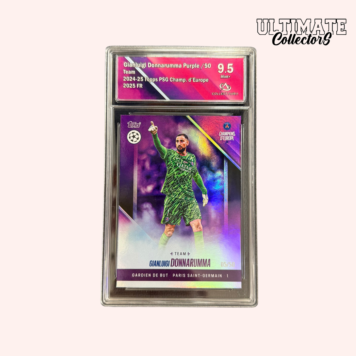 Carte Gradée Topps - PSG Champions d'Europe 2025 - Donnarumma - Numérotée