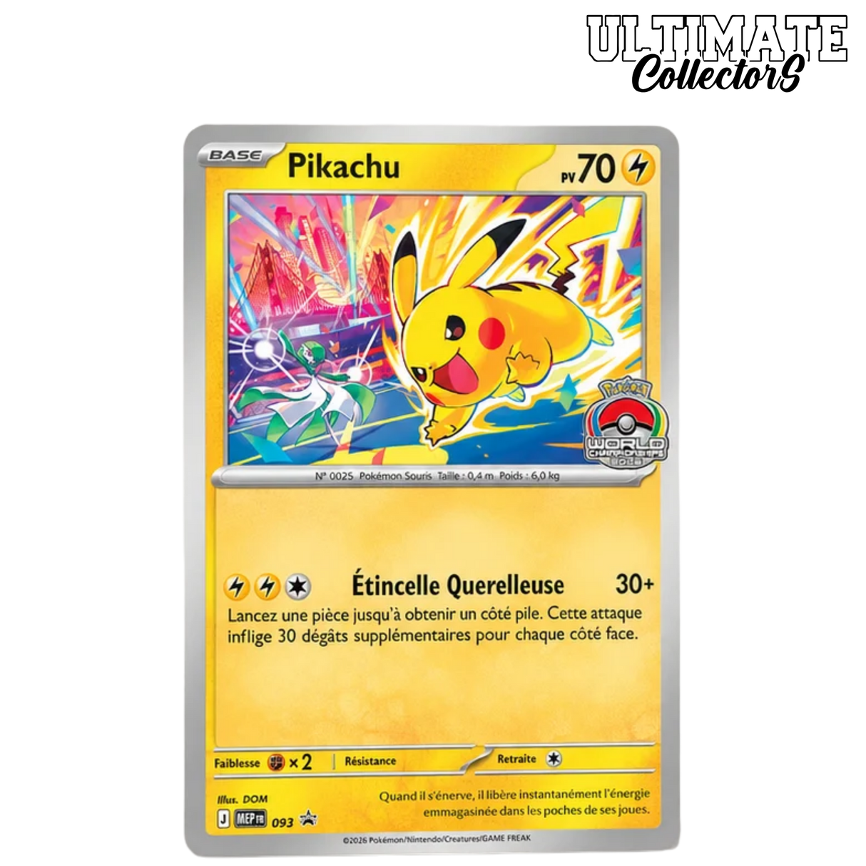 Carte Promo Pokémon Pikachu 093/MEP World Championship 2026 Français