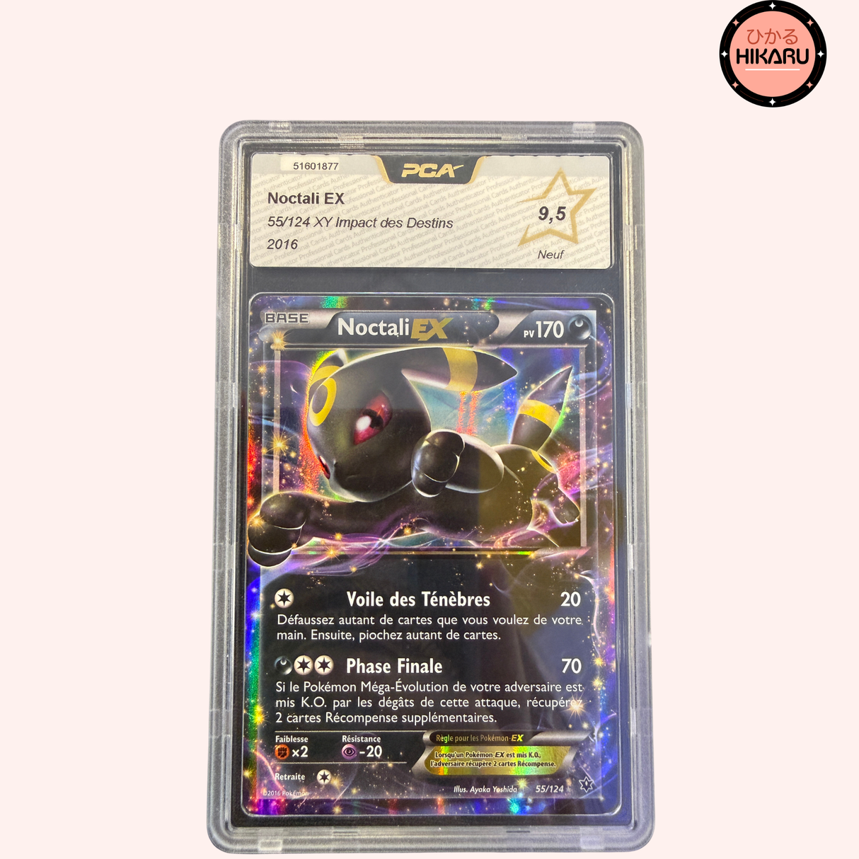 Noctali ex 55/124 - XY Impact des Destins PCA 9.5