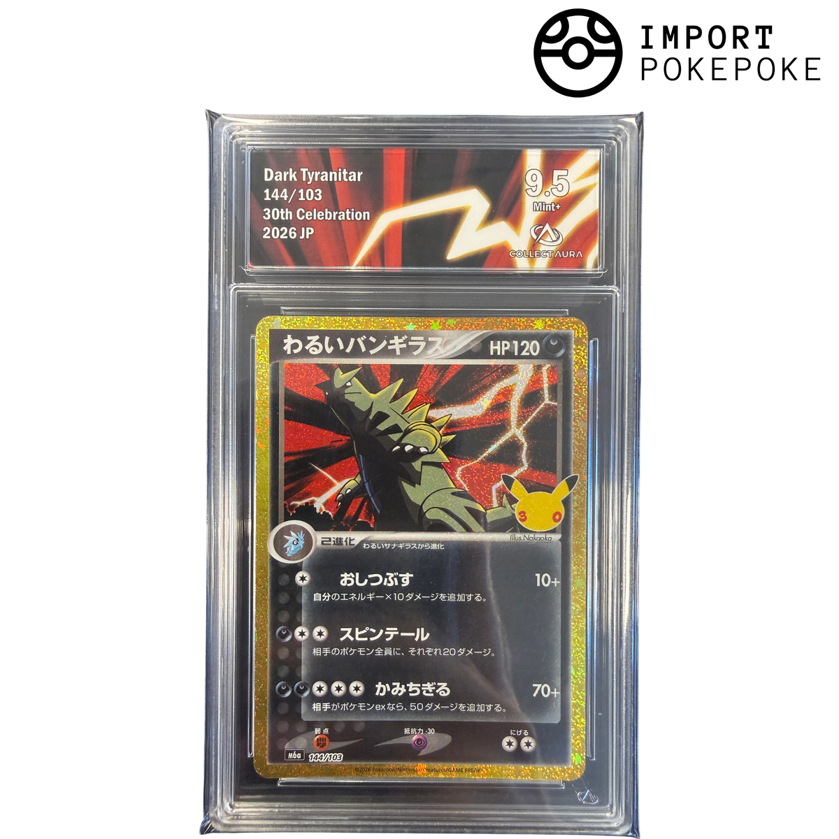 Tyranocif REPRINT 144/103 - 30TH Celebration - M6a